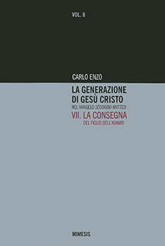 Carlo Enzo, La generazione di Gesù Cristo