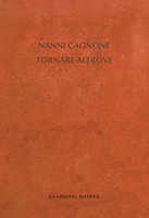 Cagnone, Tornare altrove